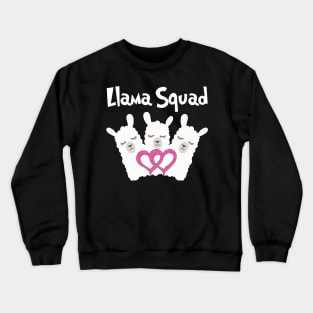 Llama Squad Llama Lovers Crewneck Sweatshirt